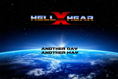 HellXhear : Another Day, Another Way